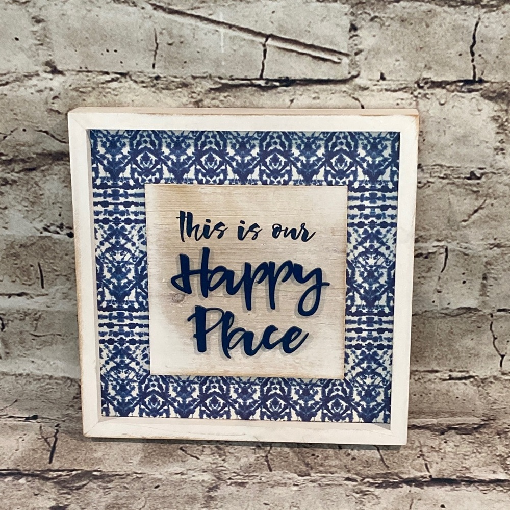 “This is our happy place” Rustic Wall Art